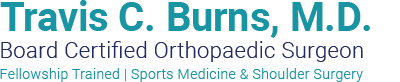 Travis C. Burns, MD, Orthopaedic Surgeon